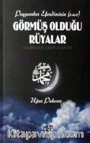 Peygamber Efendimizin (s.a.v) Görmüş Olduğu Rüyalar 