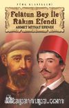 Felatun Bey ile Rakım Efendi