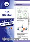 8. Sınıf Fen Bilimleri Çek-Kopar Yaprak Test