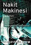 Nakit Makinesi & İş Romanı
