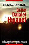 Gaflet Dalalet Hıyanet