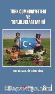 Türk Cumhuriyetleri ve Toplulukları Tarihi