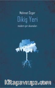 Dikiş Yeri <br /> Modern Şiir Okumaları