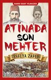 Atina'da  Son Mehter & Teselya Zaferi
