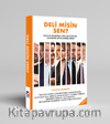 Deli Misin Sen?