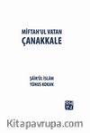 Miftah’ul Vatan Çanakkale