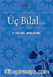 Üç Bilal (r.a)