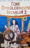 Türk Öykülerinden Seçmeler-2