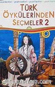 Türk Öykülerinden Seçmeler-2