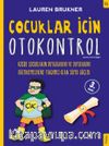 Çocuklar İçin Otokontrol & Küçük Çocukların Duygularını ve Duyularını Düzenlemelerine Yardımcı Olan Süper Güçler