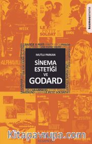 Sinema Estetiği ve Godard