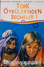 Türk Öykülerinden Seçmeler-1