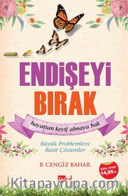 Endişeyi Bırak