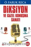 Diksiyon ve Güzel Konuşma Sanatı
