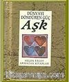 Dünyayı Döndüren Güç Aşk