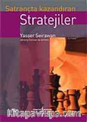 Satrançta Kazandıran Stratejiler