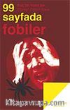 99 Sayfada Fobiler