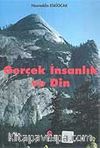 Gerçek İnsanlık ve Din