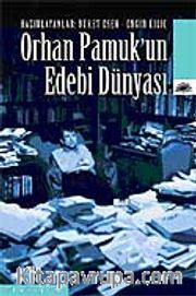 Orhan Pamuk'un Edebi Dünyası