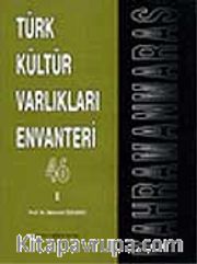 Türk Kültür Varlıkları Envanteri Kahramanmaraş 46 (2 Cilt)