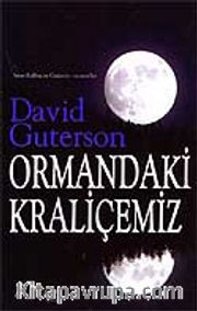 Ormandaki Kraliçemiz