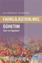 Farklılaştırılmış Öğretim Teori ve Uygulama