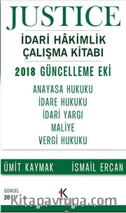 Justice İdari Hakimlik Çalışma Kitabı 2018 Güncelleme Eki