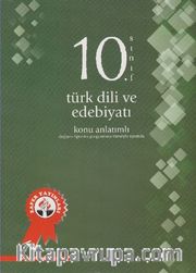10. Sınıf Türk Dili ve Edebiyatı Konu Anlatımlı