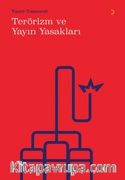 Terörizm ve Yayın Yasakları