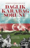 Azerbaycan-Ermeni İlişkileri Dağlık Karabağ Sorunu