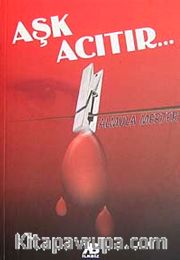 Aşk Acıtır