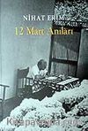 12 Mart Anıları