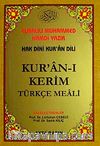 Hak Dini Kur'an Dili Kur'an-ı Kerim Türkçe Meali
