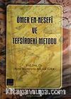 Ömer En-Nesefi ve Tefsirdeki Metodu