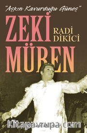 Aşkın Kavurduğu Güneş Zeki Müren