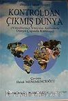 Kontroldan Çıkmış Dünya & Yirmibirinci Yüzyılın Arifesinde Dünya Çapında Karmaşa