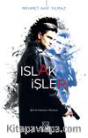 Islak İşler