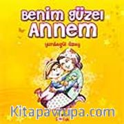 Benim Güzel Annem