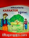 Hikayelerle Karakter Eğitimi