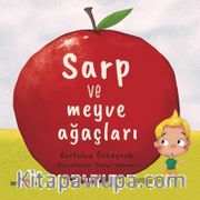 Sarp ve Meyve Ağaçları