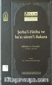 Şerhu’l-Fatiha ve Ba’zı Sureti’l-Bakara