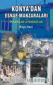 Konya'dan Esnaf Manzaraları