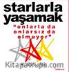 Starlarla Yaşamak