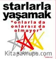 Starlarla Yaşamak