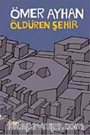 Öldüren Şehir
