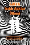 Likya & Işıklı Aşklar Ülkesi 