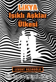 Likya <br /> Işıklı Aşklar Ülkesi 