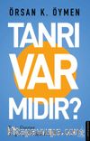 Tanrı Var Mıdır?