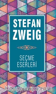 Stefan Zweig Seçme Eserleri (Karton Kapak)