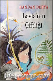 Leyla’nın Çiftliği (Ciltli)